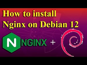How to install Nginx on Debian 12