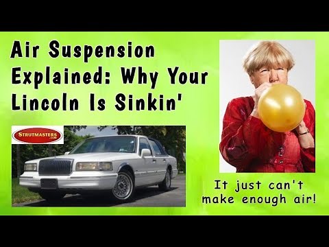 Air Suspension Explained: Why Your Lincoln Is Sinkin'