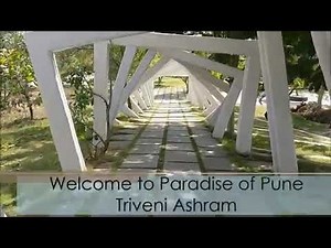 Art of living Pune, Triveni Ashram, Markal