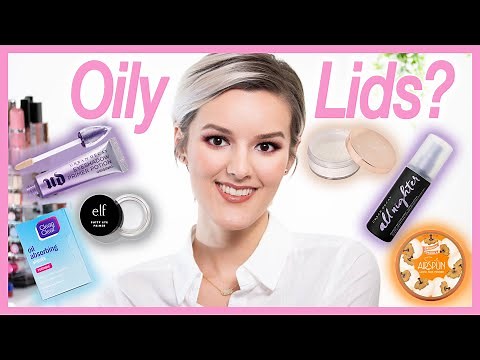 6 Tips for Oily Lids
