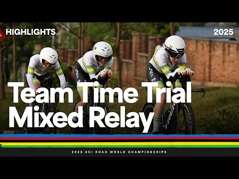Team Time Trial Mixed Relay Highlights | 2025 UCI Road World Championships | Tissot