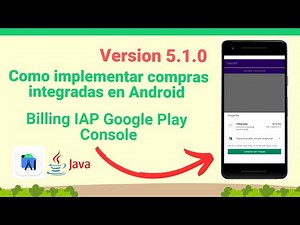 🔥 Como implementar compras integradas en mi aplicación Android (IAP) 🤑- Java - Google Play Console