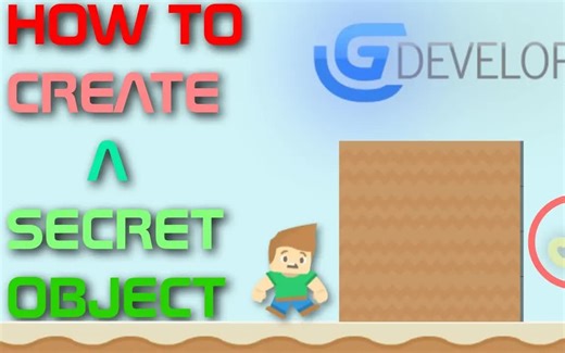 油管博主GEM的GDevelop基础教程：创建一个秘密对象