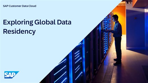 Exploring Global Data Residency in SAP Customer Data Cloud