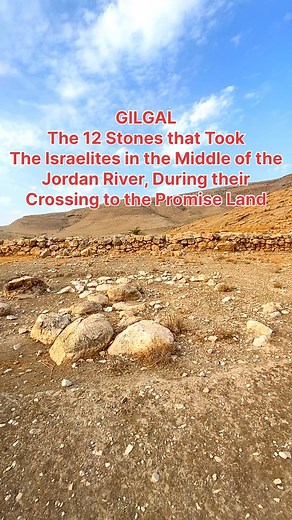 13K views · 894 reactions | GILGAL, the First Camped of the Israelites after Crossing the Jordan River, to Enter to the Promise Land. The 12 Stones Monument that Took in the Middle of the Jordan River… | Visit Israel From Your Home | Facebook