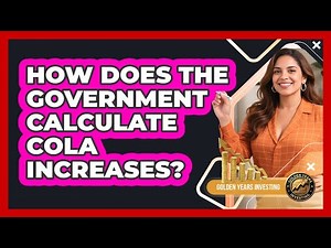 How Does The Government Calculate COLA Increases?
