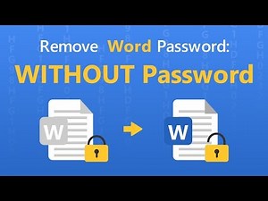 Word Password Remover: How to Remove Password from Word Document