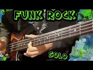 Rock Funk Bass solo [with TABS]