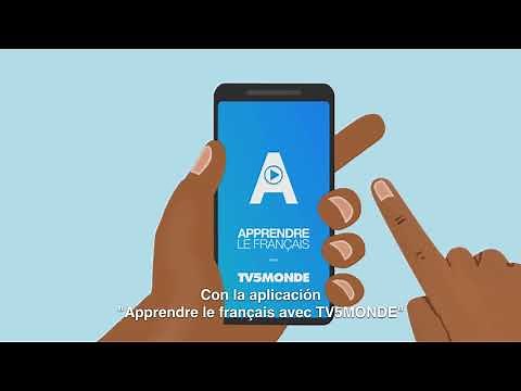 Descubre la nueva App: Apprendre le français avec TV5MONDE, totalmente Gratis en iOs & Android