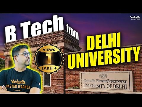 B Tech From Delhi University | All About Admission Criteria | Complete Details | Harsh Sir