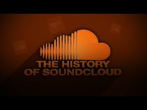 The History Of Soundcloud