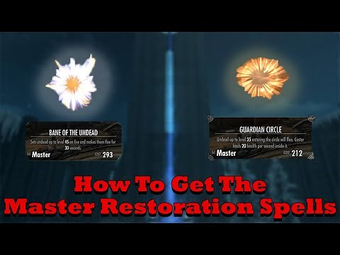 Skyrim - How To Get The Master Restoration Spells