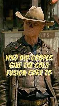 Who did Cooper give the Cold Fusion Core to?#fallout
