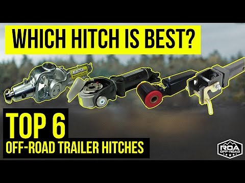 TOP 6 ARTICULATING OFFROAD TRAILER HITCHES | ROA Off-Road (2023)