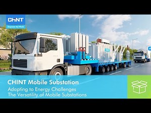 CHINT Mobile Substation