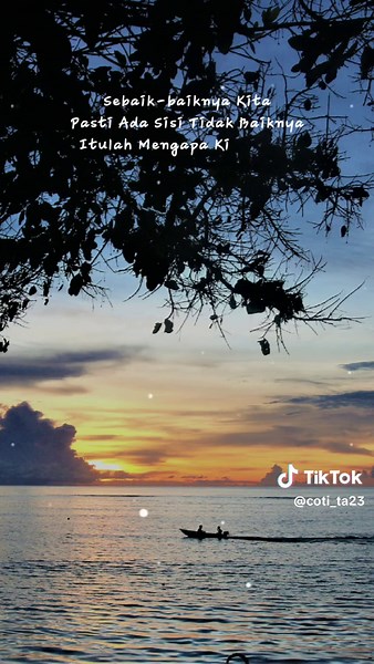 kata bijak #sunset #maselaparadise #fypシ #CapCut #foryoupage