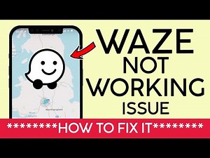 Waze App Not Working | How to Fix Waze App Not Loading Iphone 2022