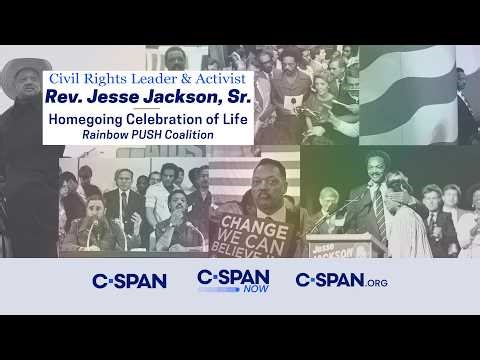 "Homegoing Celebration of Life" for the Late Rev. Jesse Jackson