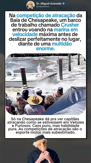 Barco "Crusher" entra no porto em velocidade máxima e faz uma atracação perfeita