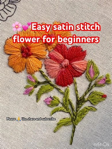 🌸💕Easy satin stitch for beginners#beautiful#flowers#embroidery#shortsfeed#satinstitch#viral#shorts