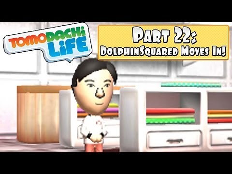 Tomodachi Life 3DS - Part 22: DolphinSquared Moves In + 400 Mii Problems Solved!