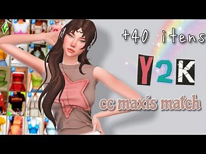 OS MELHORES CC ESTILO Y2k +40 itens / Cabelos,Roupas, acessorios e + - The Sims 4 maxis match