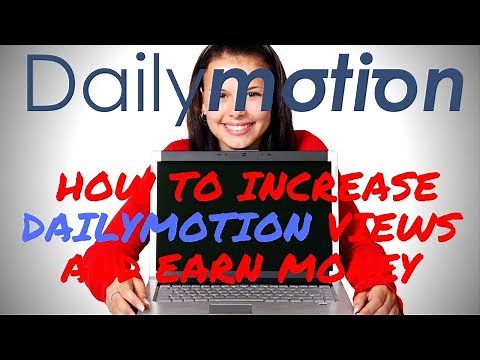 Daily Motions Tutorial - How to increase dailymotion views And earn money - Digital Rakesh