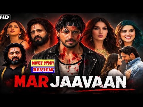 Marjaavaan Full Movie Story Explain | Sidharth Malhotra, Tara Sutaria, Riteish D | HD Review & Facts