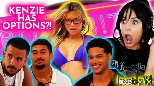 Love Island USA 8x04 reaction | Kenzie has options?
