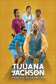 Tijuana Jackson: Purpose Over Prison