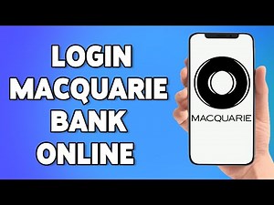 How To Login Macquarie Bank Online Banking Account | Macquarie.com.au Online Account Sign In Help