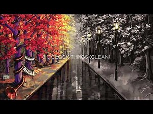 AJR - 3 O’Clock Things (Clean)