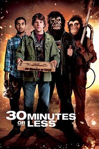 30 Minutes or Less (2011) - Movie