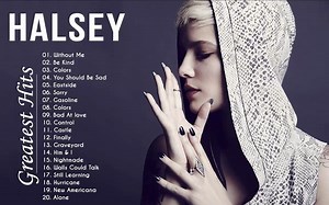 Halsey Greatest Hits Full Album 2020 Halsey Best Of Playlist 2020
