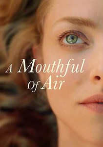 A Mouthful of Air Trailer