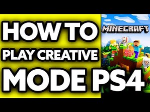 How To Play Minecraft Creative Mode on PS4 (2025)