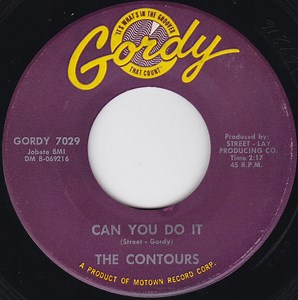 The Contours - Can You Do It / I'll Stand By You