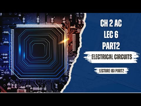 Electric Circuits No.15 AC Circuits (Series, Parallel and series parallel) & (V&I diveder and Y-D)