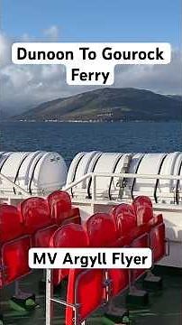 Exploring Scotland's Stunning Coastline From Gourock To Dunoon Onboard The MV Argyll Flyer Ferry