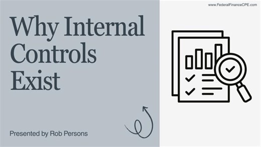 Federal Internal Control Framework in Plain English (FMFIA, Green Book, A-123) | Robert Persons, CPA