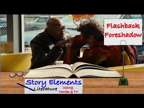 Learn Flashback and Foreshadow Using TV and Movie Clips