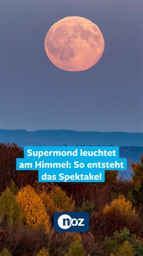 4.1K views · 17 reactions |  So richtig dunkel wurde es in der vergangenen Nacht nicht – Grund war der Supermond, der am Himmel leuchtete. ☝️ Doch warum war der Mond so hell? Wir erklären es Euch ... [Material: dpa] | noz.de | Facebook