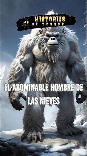 ❄️ The legend of the Yeti or the "abominable snowman"