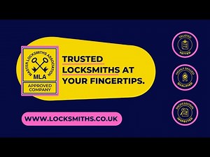 Why use an Master Locksmiths Association (MLA) Approved Company? | Find a Locksmith Near You in UK