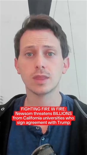 NEWS: Gavin Newsom threatens to withold funding from any California universities who cave to Trump's demands | MeidasTouch