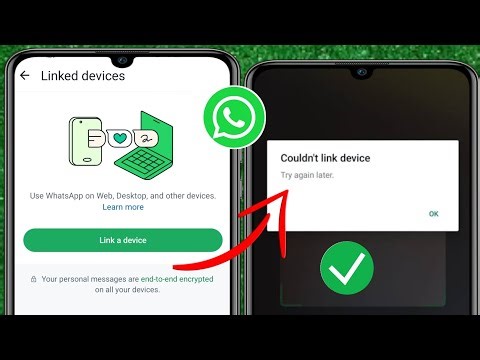 How To Fix WhatsApp Couldn’t Link Device Try Again Later Problem 2024