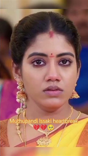 muthupandi Issaki heartbreak moment of anna serial 🥺💔💔 #anna #issaki #mussaki #muthupandi