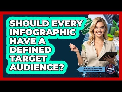Should Every Infographic Have A Defined Target Audience?