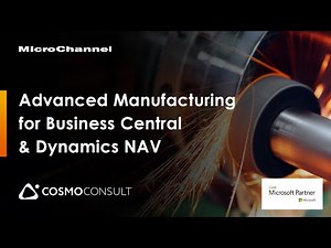 Cosmo Advanced Manufacturing for Dynamics 365 Business Central & Dynamics NAV