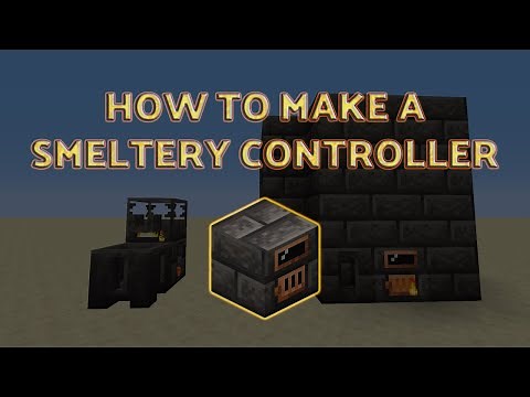 How to: Make a Smeltery Controller in Tinkers' Construct [1.16]